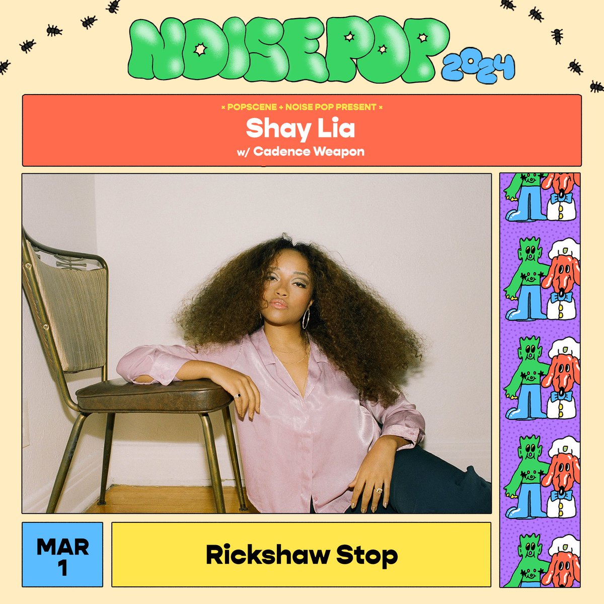 popsceneSF's tweet photo. POPSCENE x NOISE POP x RICKSHAW STOP CO-PRESENTS 🚨

SHAY LIA 🇫🇷
+ Cadence Weapon 🎤
FRIDAY, 3/1
@rickshawstopsf 
8pm/all ages

@noisepop @ShayLia_ @cadenceweapon 

GET TIX HERE! 🎟️⬇️

https://t.co/WhZwZxUS8O https://t.co/xZ0QUXI1Gd