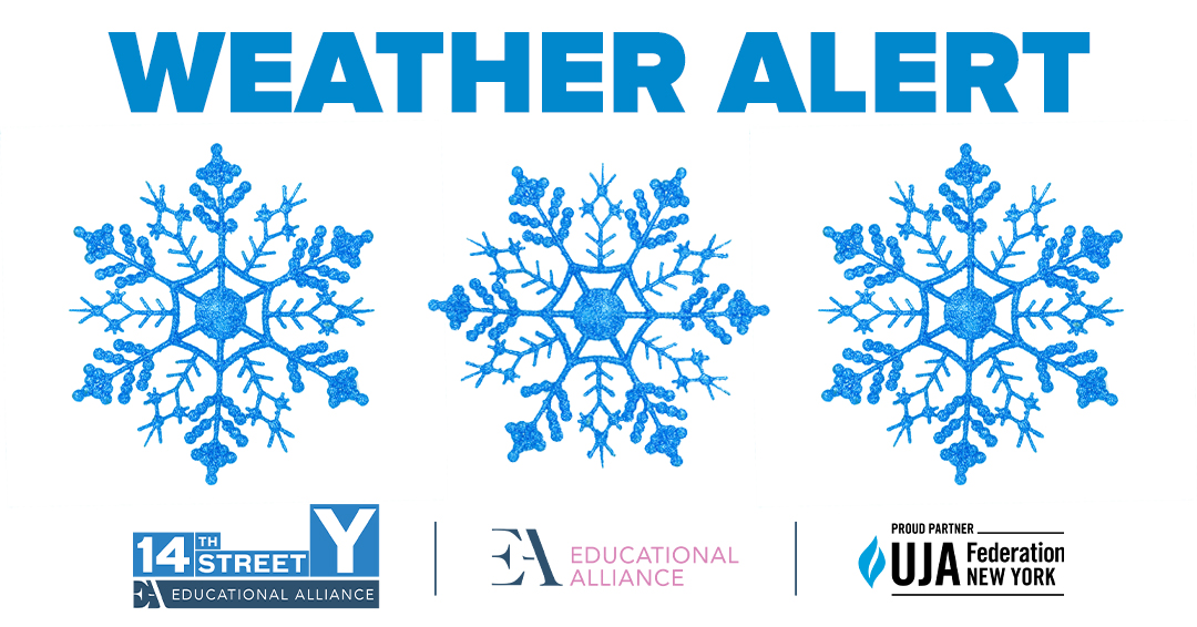 14StreetY's tweet photo. Attn #14YCommunity! Due to inclement weather expected on 2/13, the #14YBuilding + Sirovich will be closed. 
#EarlyChildhood + #AfterSchool programs will be held remotely.
We plan to return to our normal programming on 2/14. Stay safe and warm!
#WeatherAlert #NYC https://t.co/uE8l6bL9hz