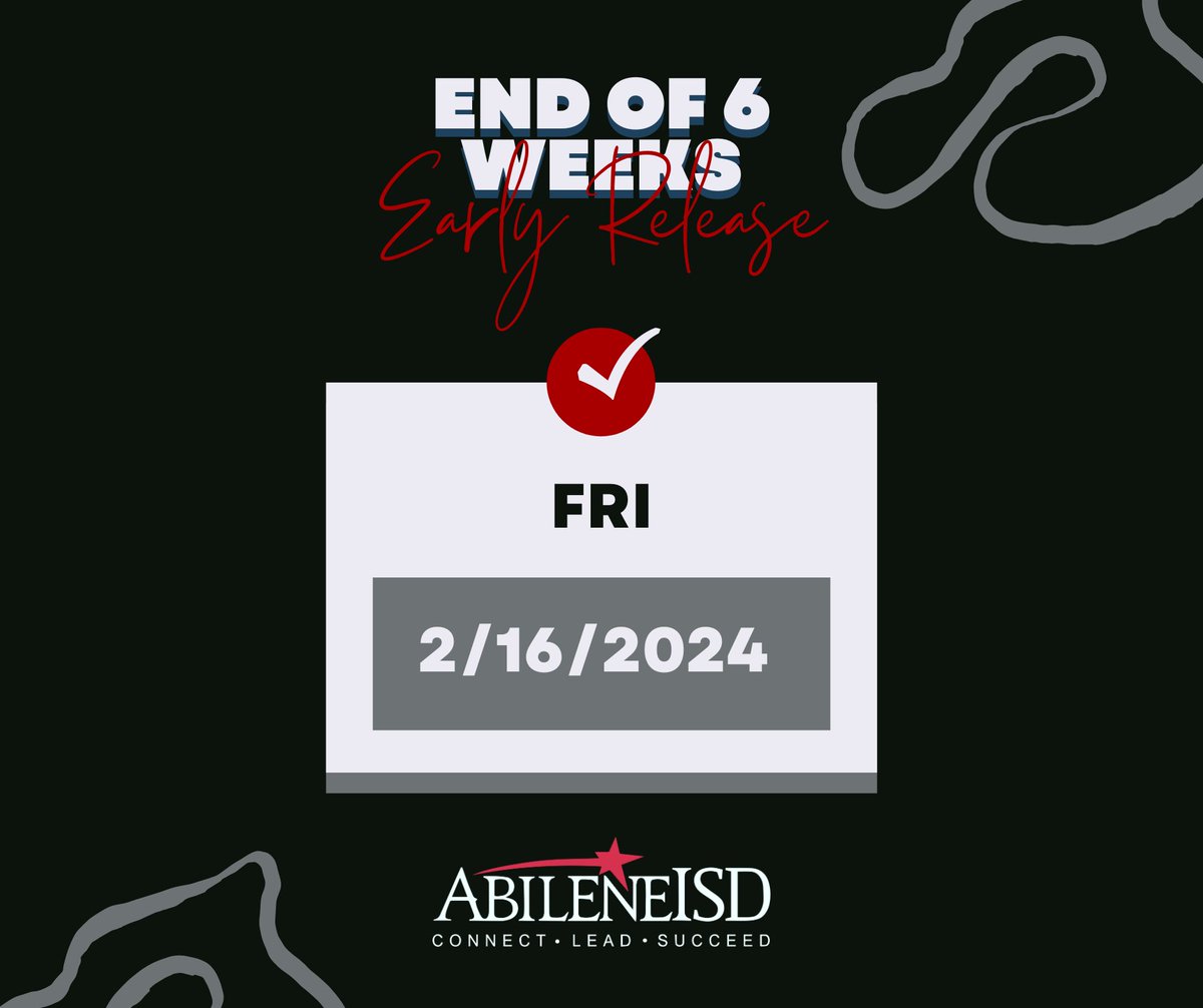 🗓️ Heads up! This Friday, Feb. 16, marks the end of our 4th grading period and is an early release day!

Elementary schools will release at 1:00 PM. All secondary schools will release at 1:30 PM. Visit abileneisd.org/calendars to download the district calendar! ❤️ #AISDitstheheart