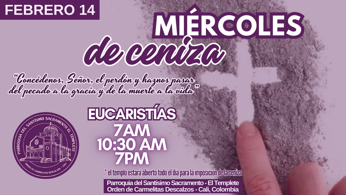 ElTempleteCali's tweet photo. Los invitamos a celebrar el Miércoles de Ceniza en nuestra Parroquia 💒

¡Los esperamos para iniciar este camino de cuaresma! 💟 https://t.co/HCgRpD8Lbw