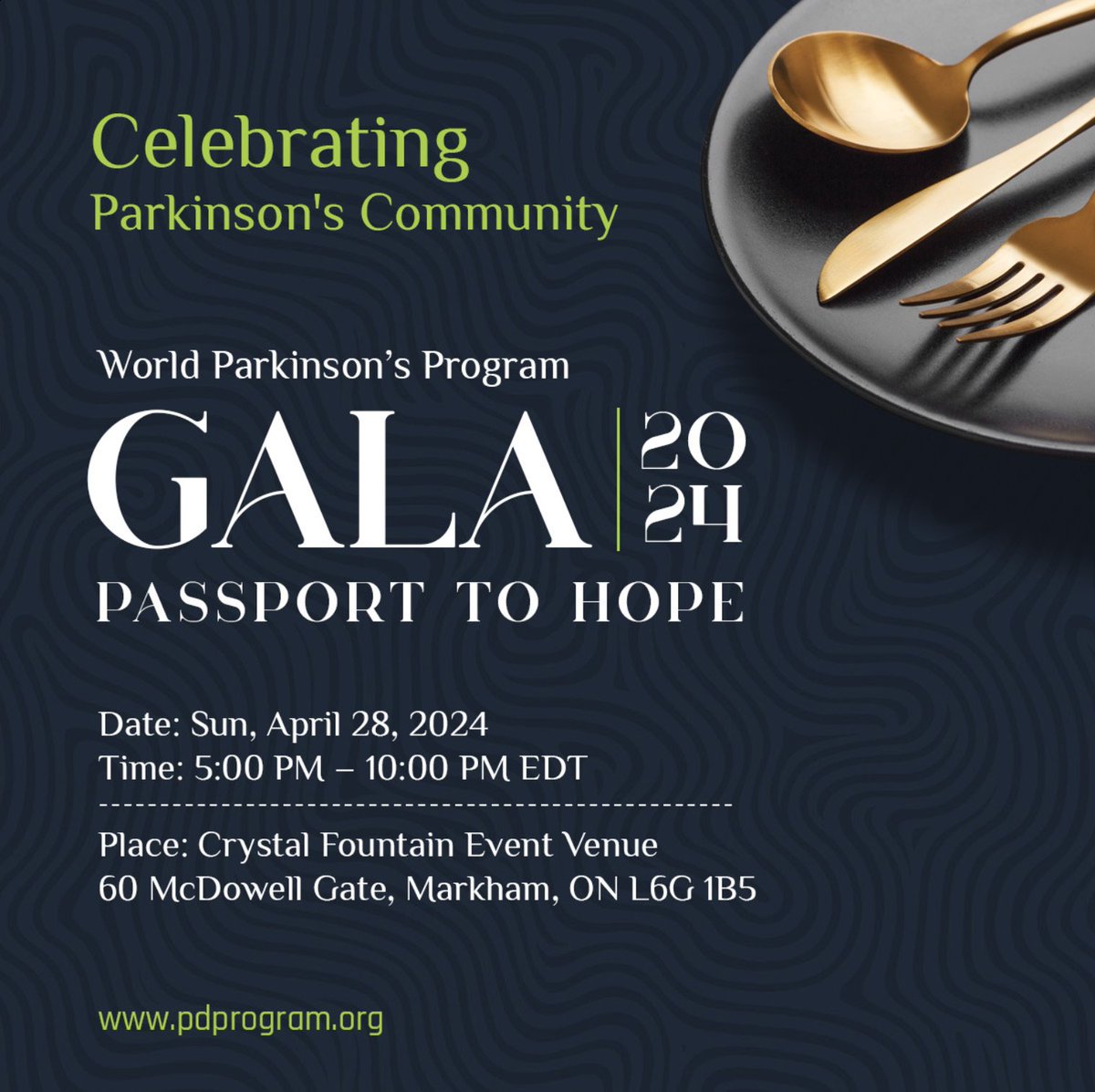 Join us for an enchanting evening at the World Parkinson's Program Gala: Passport to Hope.

🗓️ Date: Sunday, April 28, 2024
⏰ Time: 5:00 PM – 10:00 PM EDT
📍 Location: Crystal Fountain Event Venue, 60 McDowell Gate, Markham, ON L6G 1B5