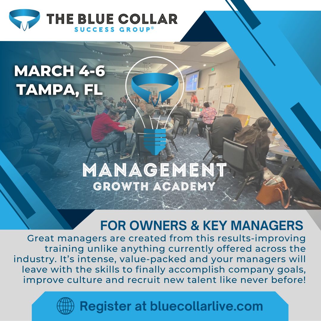 Join us for #ManagementGrowthAcademy™️ where you'll tackle common #ManagementChallenges. Equip yourself with the skills to achieve company goals, enhance culture & excel in talent recruitment.

Register at BlueCollarLive.com.

#BlueCollar #HomeServices #BusinessOwner