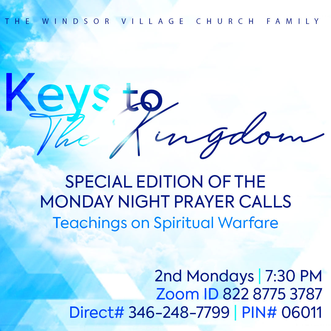 JOIN US TONIGHT for a powerful training series to sharpen us in the areas of prayer and spiritual warfare!

KEYS TO THE KINGDOM, 2nd Mondays at 7:30 PM