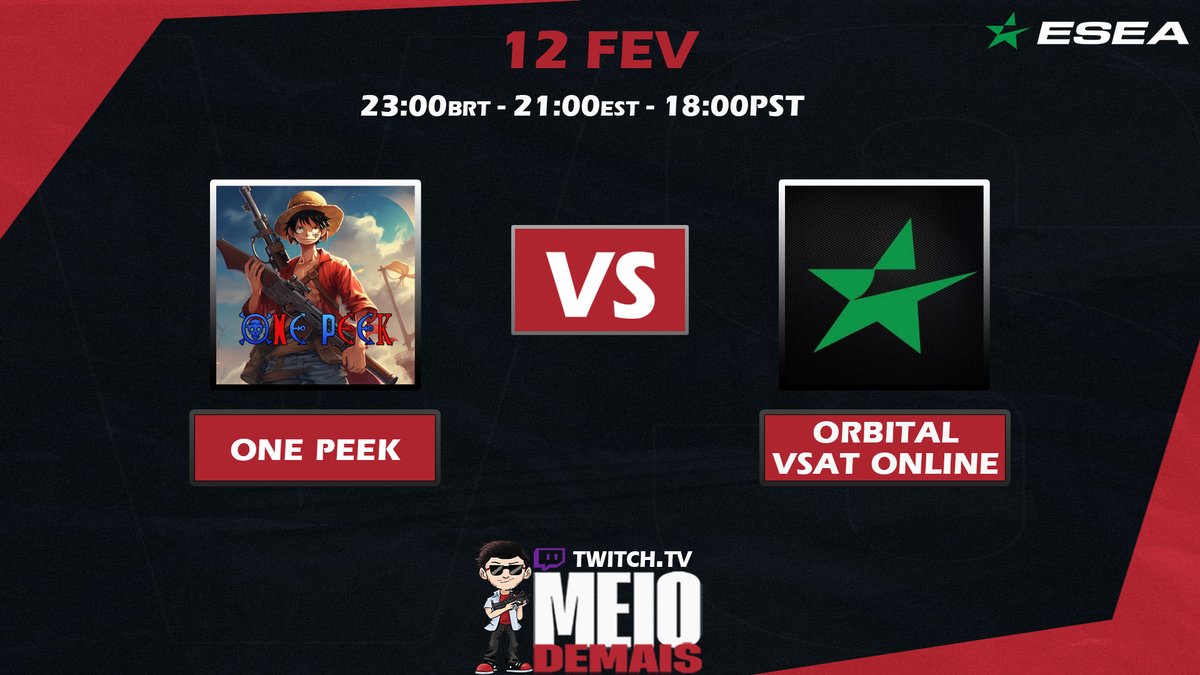 🏆@ESEA League NA - Advanced 
⚔️#OnePeek🇧🇷🆚🇺🇸#OrbitalVsatOnline 
⏰23:00BRT/21:00EST/18:00PST 
🎙️@Meio_Demais  
📺twitch.tv/meio_demais 

Vamos OP! 
@jvCLX1 
@vinefps 
@mmockk 
@cs_icarus
@CSKermi