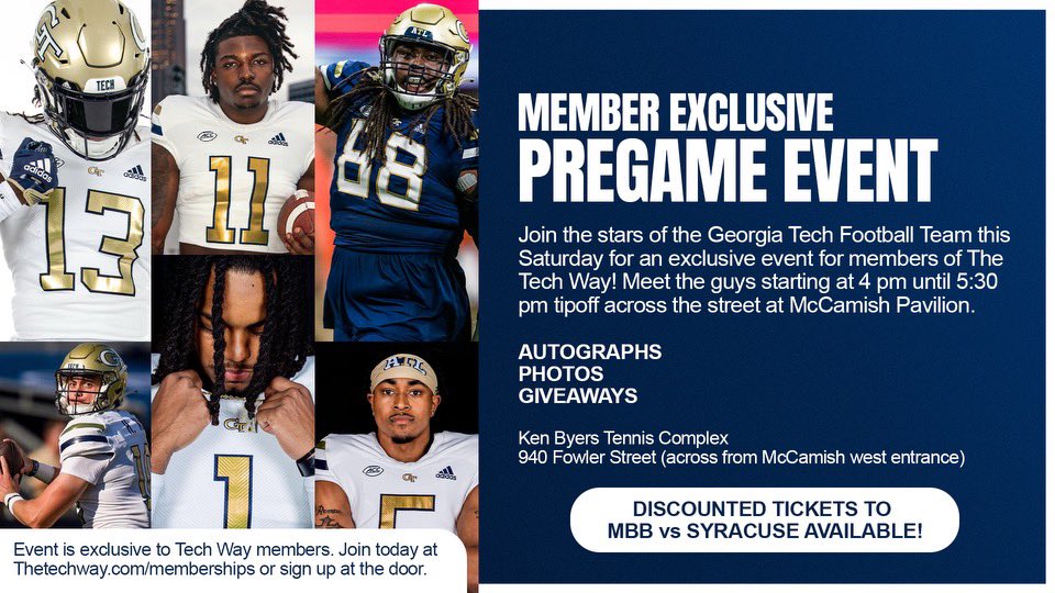 Become a member of The Tech Way today and join the stars of @georgiatechfb Saturday at the Ken Byers Tennis Complex! Get autographs and photos from 4 pm-5:30 pm, prior to the @GTMBB tipoff. Become a member at Thetechway.com/memberships or sign up at the door!
