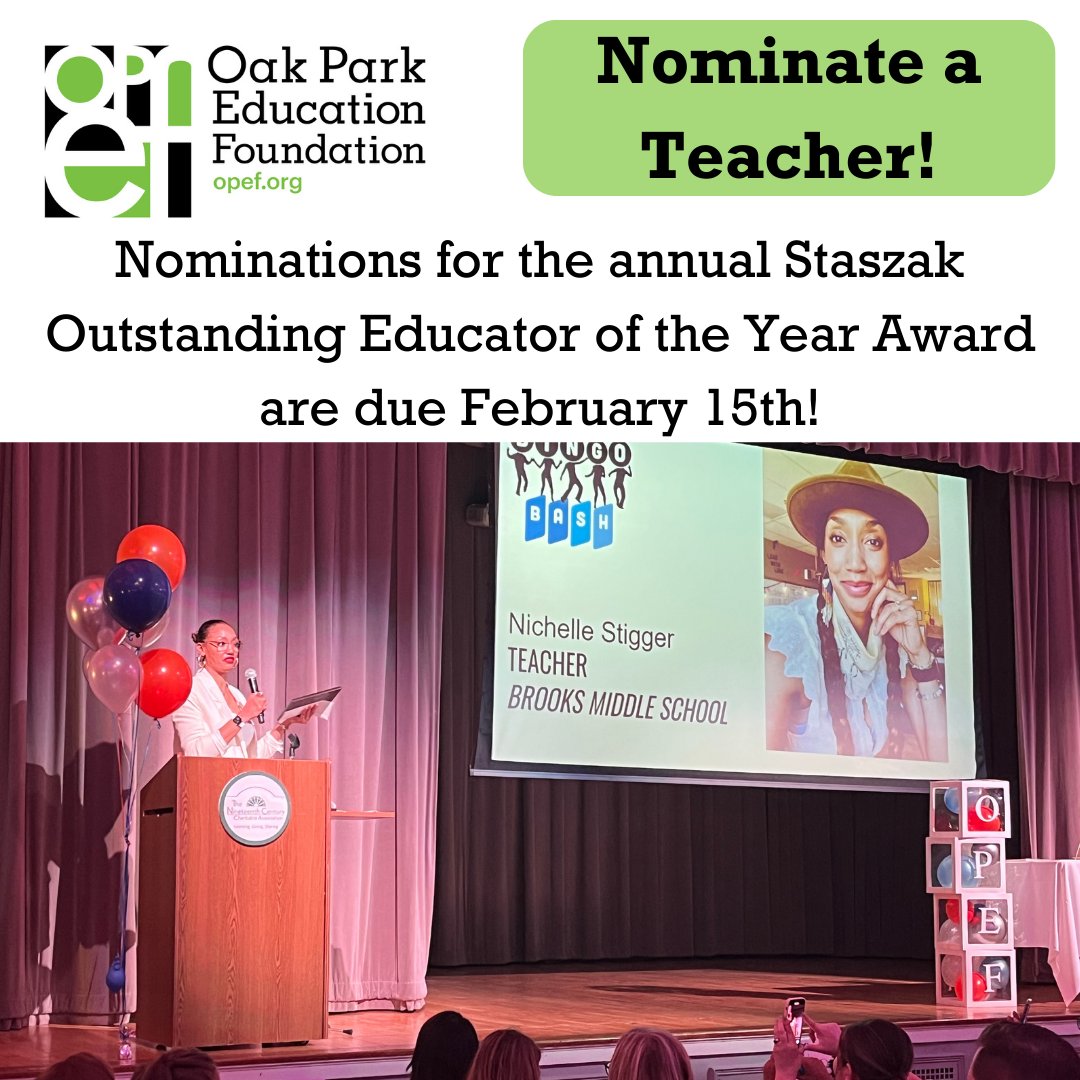 Do you know a D97 teacher who you think deserves to win an award for being an OUTSTANDING teacher or educator? Then nominate them for the Staszak Outstanding Educator of the Year Award!  Nominations are due Feb. 15th. Submit your nominations here: opef.org/staszak-award-…