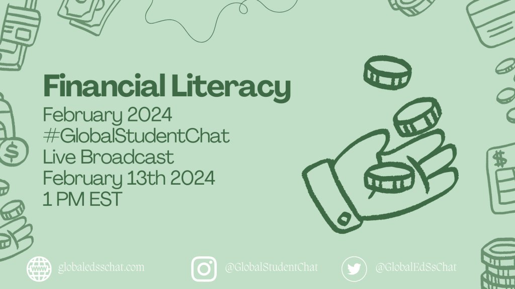 Join us February 13 as #GlobalStudentChat talks Financial Literacy! globaledsschat.com/2024/02/05/glo…