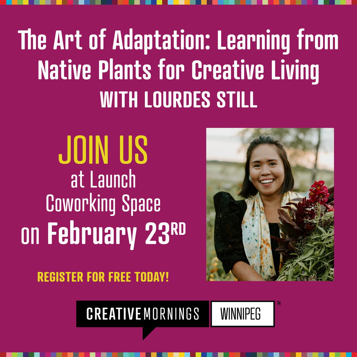 Join us on February 23 for an enlightening talk by Lourdes Still at @cm_winnipeg. Discover the interconnectedness of resilience, collaboration with nature, and the vibrant tapestry of creativity that unfolds when we learn from native plants. Join us 👉 creativemornings.com/talks/the-art-…