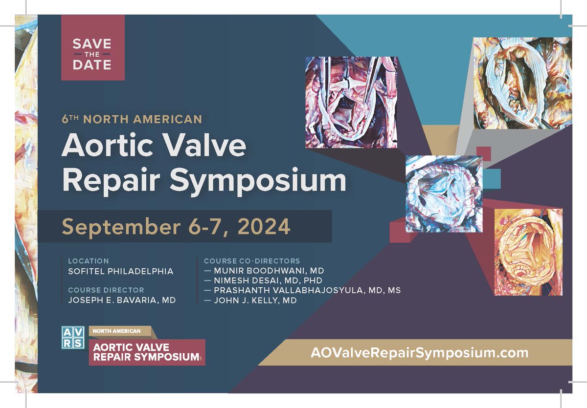 Save the Date for the 6th North American #AVRS in Philly on 9/6-7 @NimeshDesaiMD @John_J_Kelly_MD @PrashanthVall12 aovalverepairsymposium.com