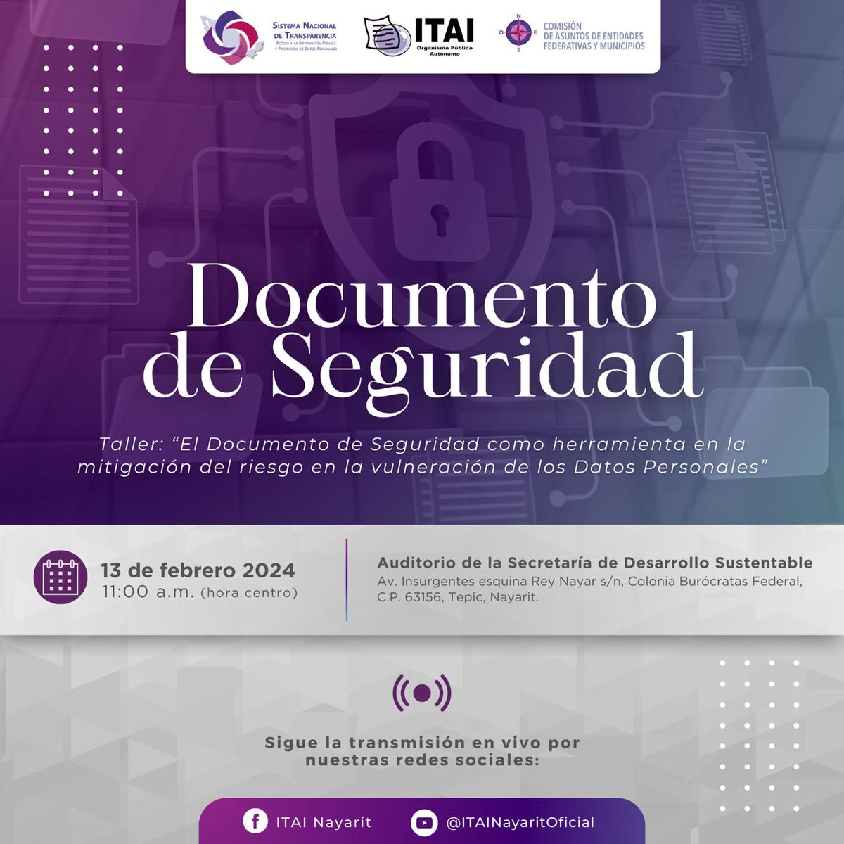 No te pierdas el Taller “Documento de Seguridad como Herramienta en la Mitigación del Riesgo en la vulneración de #DatosPersonales” impulsado por la <a href="/Comisiondeaefym/">Comisión AEFYM</a> y el <a href="/ItaiNayarit/">ITAI Nayarit</a>, junto a la <a href="/CPDP_SNT/">Comisión de Protección de Datos Personales</a>
📆13/02  
🕐11:00a.m
Sigue la transmisión #EnVivo en sus Redes Sociales