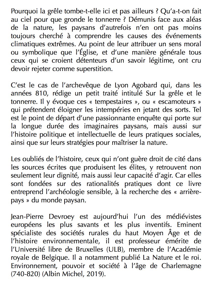 Jean-Pierre Devroey - De la grêle et du tonnerre                                               

Histoire médiévale des imaginaires paysans

À paraître en mars au Seuil