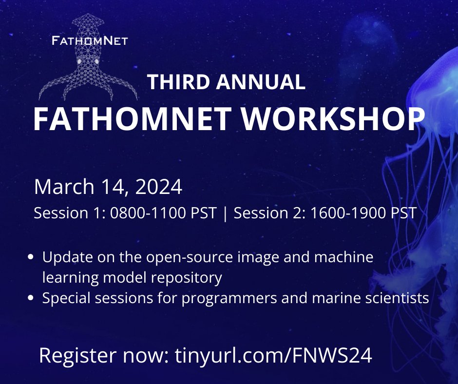 REGISTER NOW! At the third #FathomNet Workshop we will share progress and exciting updates about FathomNet with special sessions for programmers and marine scientists looking to utilize our open-source image and machine learning model repository.