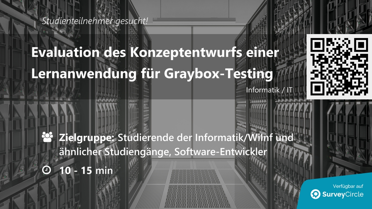 daily_research's tweet photo. Teilnehmer für Online-Studie gesucht!

Thema: "Evaluation des Konzeptentwurfs einer Lernanwendung für Graybox-Testing" https://t.co/C2YHPYVq4G via @SurveyCircle #unigoettingen

#lernanwendung #evaluation #grayboxtesting #software #testing #informatik https://t.co/ZHRmnqIOPS