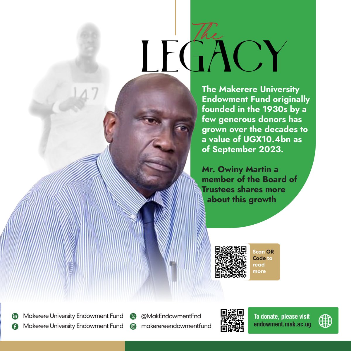 In an interview with #TheLegacy, Mr. Owiny Martin, a member of the Makerere University Endowment Fund Board of Trustees shared the fund's journey to its UGX10bn mark. Read the interview & learn about the fund's vision, and how you can play a part. 📌 shorturl.at/bdhIN