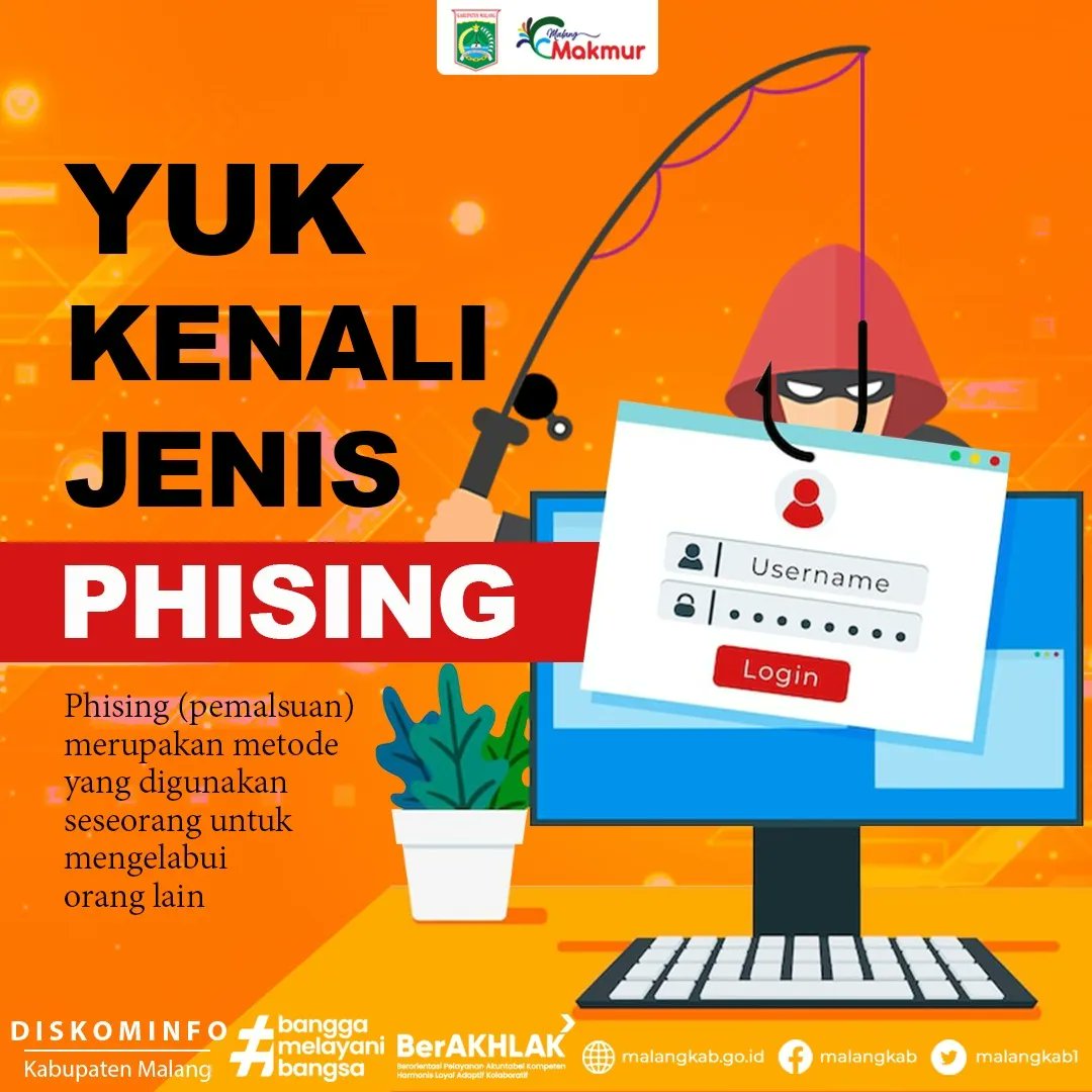 KominfoKabMlg's tweet photo. Hallo #SahabatKominfo
Yuk kenali beberapa jenis Phising, agar akun yang kita miliki tetap aman..
Semoga informasi ini bermanfaat, yuk share info ini ke teman atau saudara ya #SahabatKominfo π
#it
#phising
#informasiit
#cybercrimes
#technology
#kabupatenmalang
#malangmakmur https://t.co/26GOYZ0T2E