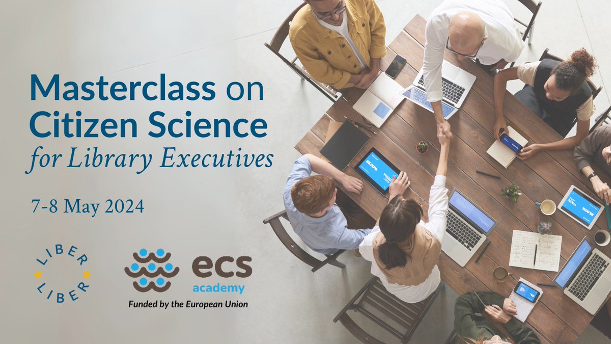 📢 Calling all Library Executives! 

LIBER and <a href="/EUCitSciProject/">European Citizen Science</a> have joined forces for a transformative #CitizenScience Masterclass in Paris on 7-8 May 2024. 

Learn how to facilitate #CitizenScience at your institution - apply before 1 March! ow.ly/52OB50QraBv