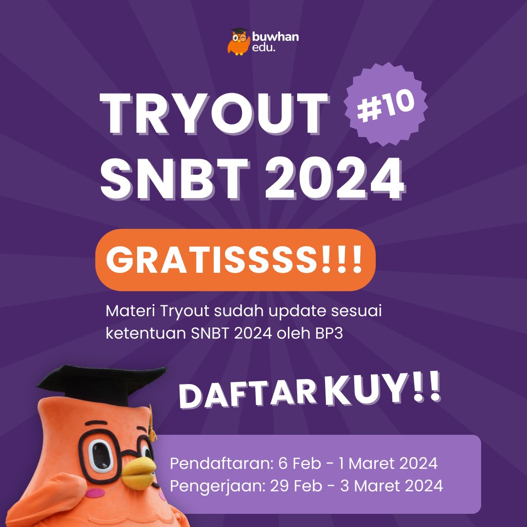 BuwhanEdu's tweet image. ✨TRYOUT SKOLASTIK SNBT 2024 GRATIS✨

SYARAT PENDAFTARAN:

- LIKE &amp;amp; RETWEET postingan ini
- REPLY #togratisbuwhanedu &amp;amp; MENTION 5 temen kamu

PENDAFTARAN SAMPAI 1 MARET 2024!! CEPET DAFTAR di edukasystem.com GRATISSS