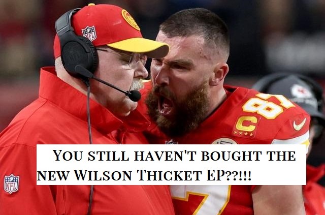 Just in case, visit wilsonthicket.bandcamp.com

#wilsonthicket #SuperBowl2024 #SuperBowlLVIII  #TravisKelce #AndyReid
