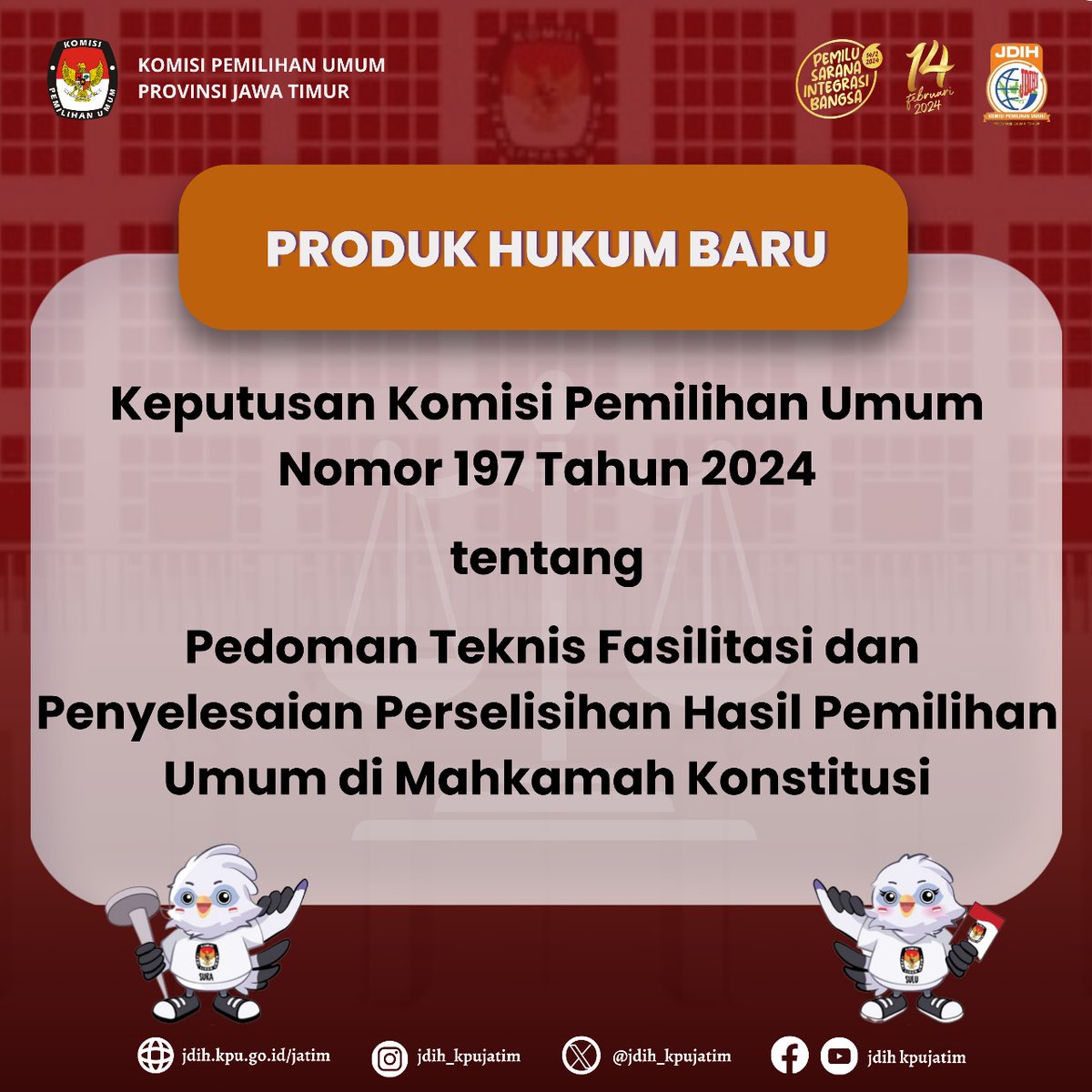 jdih_kpujatim's tweet photo. Hai #SobatJDIH, diinformasikan bahwa telah terbit produk hukum baru berupa:

Keputusan Komisi Pemilihan Umum Nomor 197 Tahun 2024

Dapat diunduh melalui tautan berikut:
https://t.co/p90KsGJy9O

#TemanPemilih 
#KpuMelayani 
#PemiluSerentak2024 
#jdihkpu 
#integritas24jam https://t.co/hzhQI9CeXz