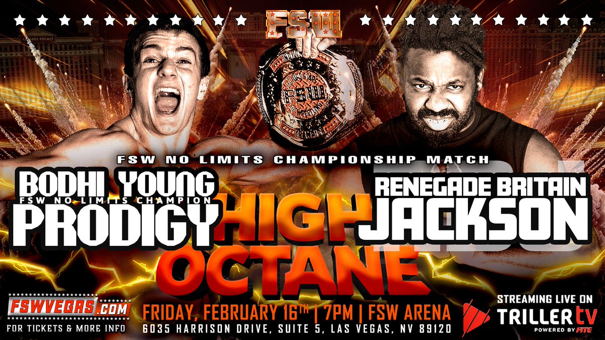 FSW High Octane THIS FRIDAY February 16 streaming LIVE from #LasVegas on @FiteTV+! 𝙉𝙤 𝙇𝙞𝙢𝙞𝙩𝙨 𝘾𝙝𝙖𝙢𝙥𝙞𝙤𝙣𝙨𝙝𝙞𝙥 @Bodhi_BYP VS @RBJ_heretostay Ticket link in the bio!