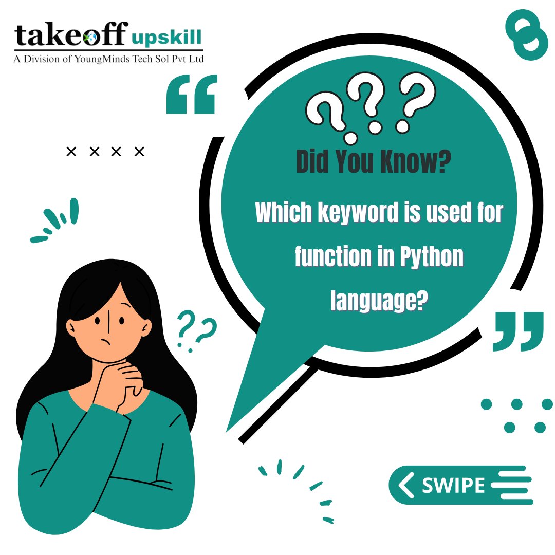 takeoffupskill's tweet image. 🧠 Did you know? 🤔 Which keyword is used for function in Python language? 🐍

Answer: def
Explanation: The &apos;def&apos; keyword is used to create (or define) a function in Python. 📝💻 

#PythonProgramming #FunctionDefinition #ProgrammingTrivia #PythonTips #LearnToCode #takeoffupskill