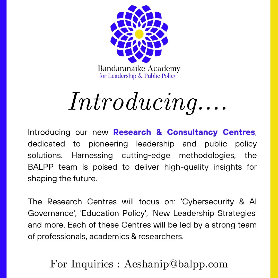 BALPP_SL's tweet photo. Introducing our new Research and Consultancy Centres!
For more information, contact : Aeshanip@balpp.com
#balpp #research #CyberSecurity #education #LeadershipDevelopment https://t.co/amVNp8QlLl
