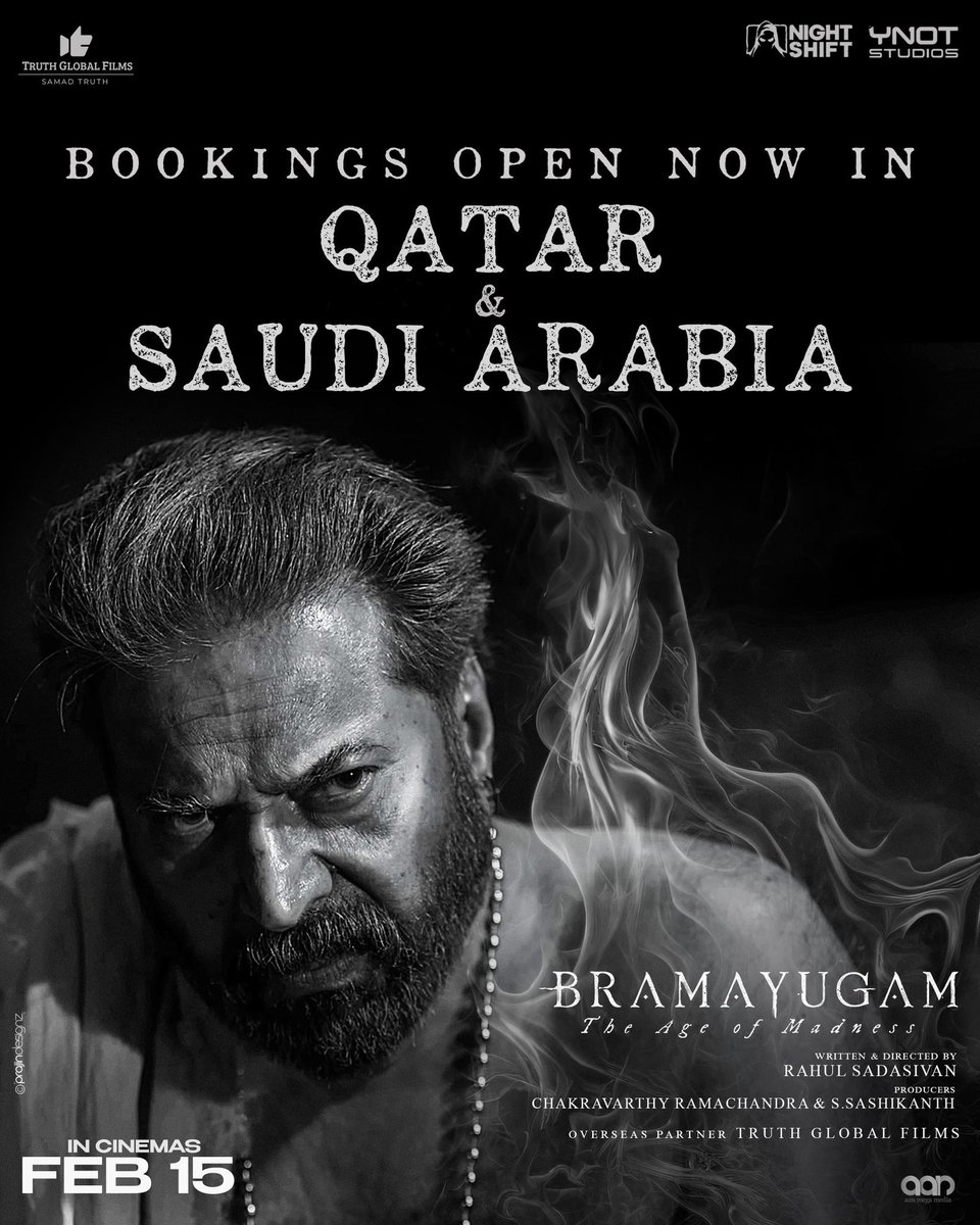 #Bramayugam Bookings Are Open Now in QATAR 🇶🇦 & KSA 🇸🇦

Book your Tickets & Experience It in the Best Theatre around !

#Bramayugam In Cinemas Worldwide From FEB 15

#BramayugamFromFeb15

#Mammootty #RahulSadasivan #NightShiftStudios #YNotStudios #SamadTruth #TruthGlobalFilms
