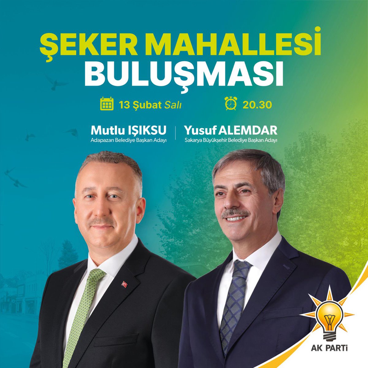 Ak_Adapazari's tweet photo. Cumhur İttifakı Büyükşehir Belediye Başkan adayımız @sbYusufAlemdar 

Belediye Başkanımız Cumhur İttifakı Adapazarı Belediye Başkan adayımız @ISIKSUMUTLU 

Kıymetli Hemşehrilerimiz ile Buluşuyor

📍Şeker Mahalle 

🗓️13 Şubat Salı

⏰20:30

Hepinizi Bekliyoruz https://t.co/mKrCeo3REt