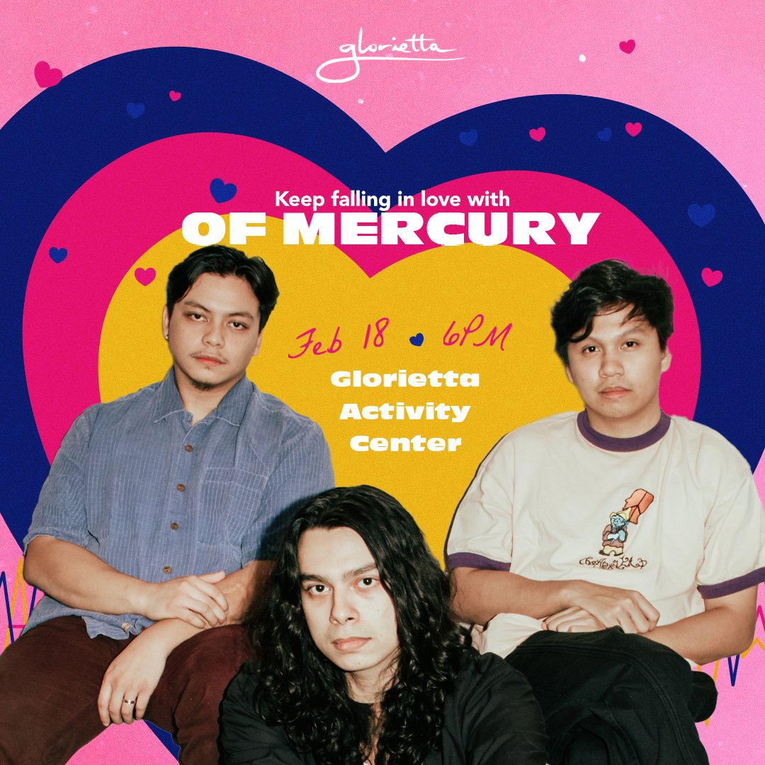 Skip the love letters 💌 Say how you feel through lyrics and melodies that will make you swoon! 🎵 Catch special performances from Noah Alejandre, PLAYERTWO, Cliff, and Of Mercury with your loved ones #HereAtGlorietta. 💓
