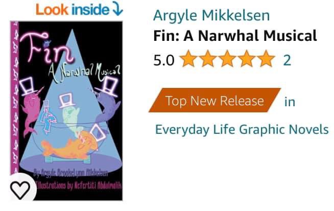 How awesome is it that #FinANarwhalMusical by <a href="/narwhalsexist/">NarwhalsExist (they/them)</a> hit #1 new release in Everyday Life Graphic Novels!?! Granted it’s not every day you have narwhals flying through post apocalyptic Seattle, but it’s still cool!