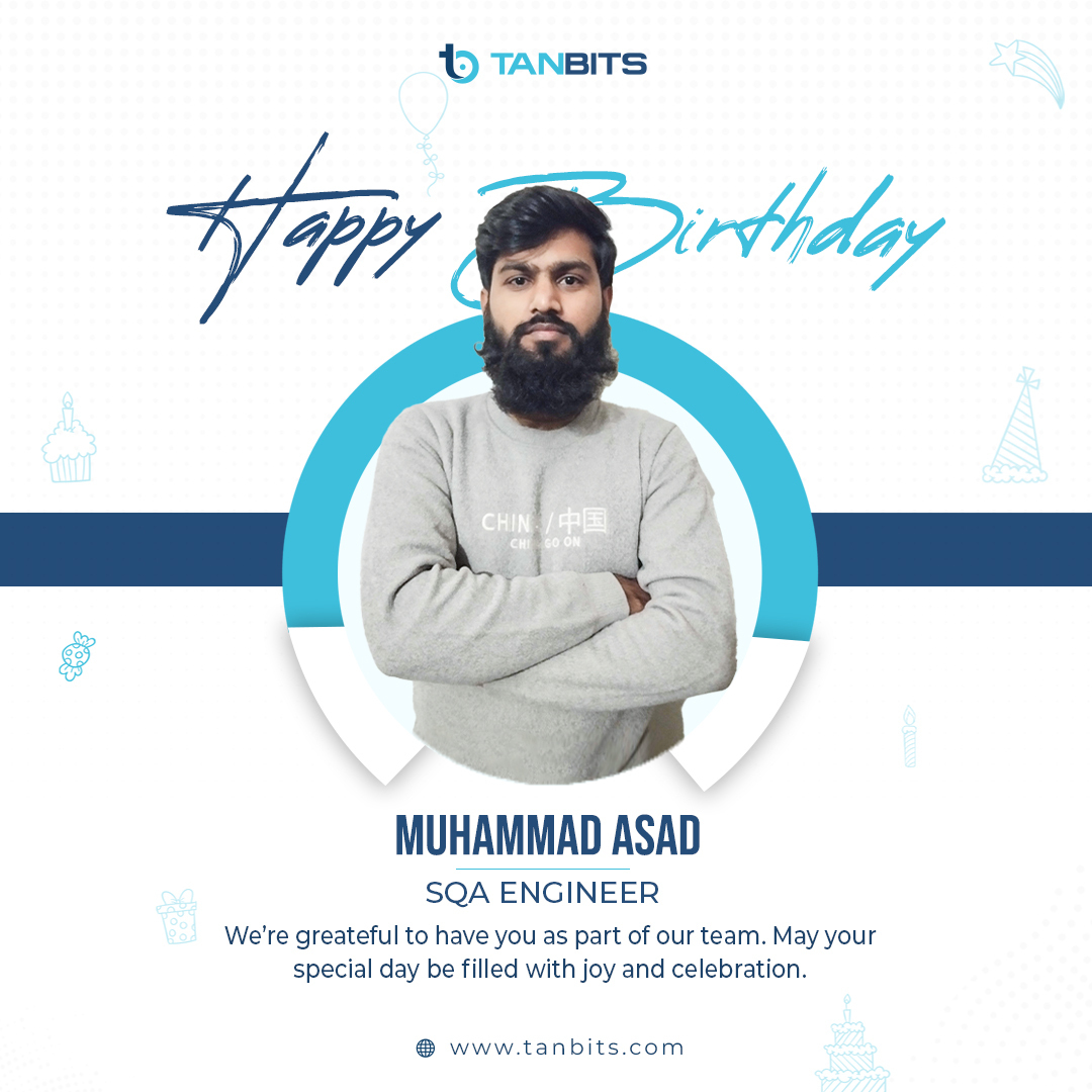 bits_tan's tweet photo. Sending heartfelt #BirthdayWishes to our dedicated SQA Engineer, Muhammad Asad. 🎉🎂🎁

We want to express our gratitude for your #commitment and valuable contributions to Tanbits. 

#tanbitsfamily #wearetanbits #birthdaycelebration #birthdayboy #employeeappreciation #sqaengineer https://t.co/XfIr5SYQsm