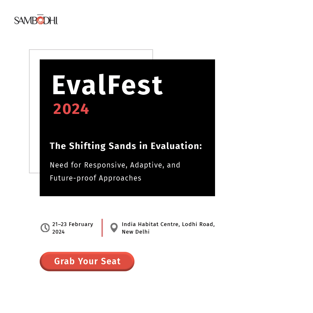 sambodhi's tweet photo. Are you ready to broaden your horizons and navigate the ever-evolving landscape of #evaluation?
We are thrilled to announce #EvalFest – a platform to engage with thought leaders, exchange innovative ideas, and foster meaningful connections.
Join us from February 21st to 23rd and be part of a #community committed to driving positive #change through effective evaluation practices.
#EvalFest2024