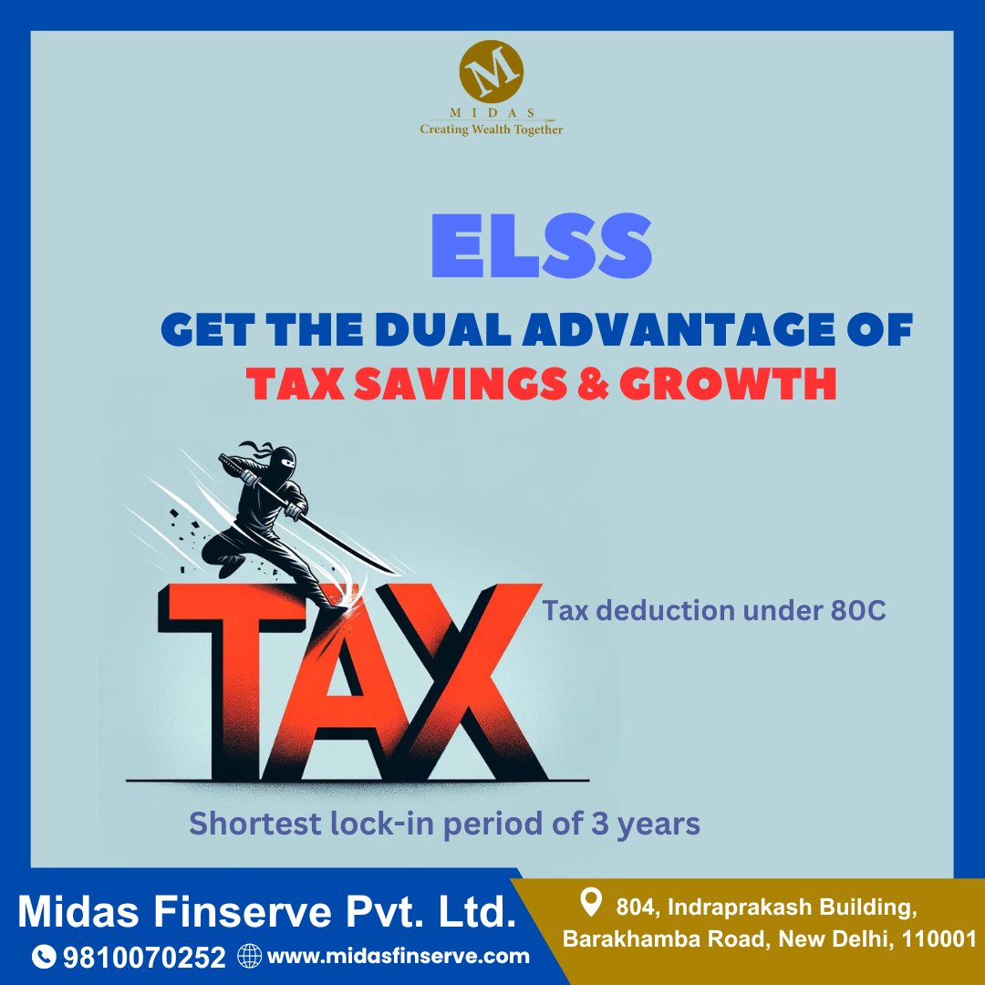 Experience the Best of Both Worlds with ELSS: Significant Tax Savings Meets Robust Growth Opportunities. Invest Smart, Grow Your Wealth. #ELSSBenefits #TaxEfficientInvesting #FutureGrowth #MidasFinserve #elss #elssmutualfund #mutualfunds