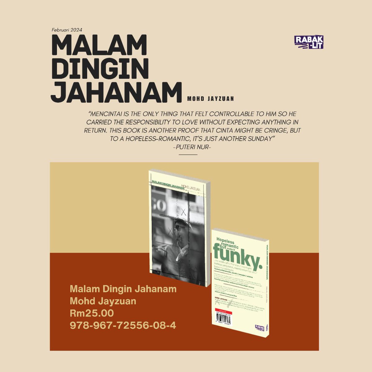 projekrabak's tweet photo. Naskah ‘Malam Dingin Jahanam’ karya Mohd Jayzuan yang bakal terbit dan dilancarkan di Kuala Lumpur Alternative Bookfest pada 24 Februari 2024 kini boleh dipra-pesan.
Klik: https://t.co/mffnce5We6
#mohdjayzuan
#malamdinginjahanam
#rabaklit
#kualalumpuralternativebookfest https://t.co/E494obvi1R
