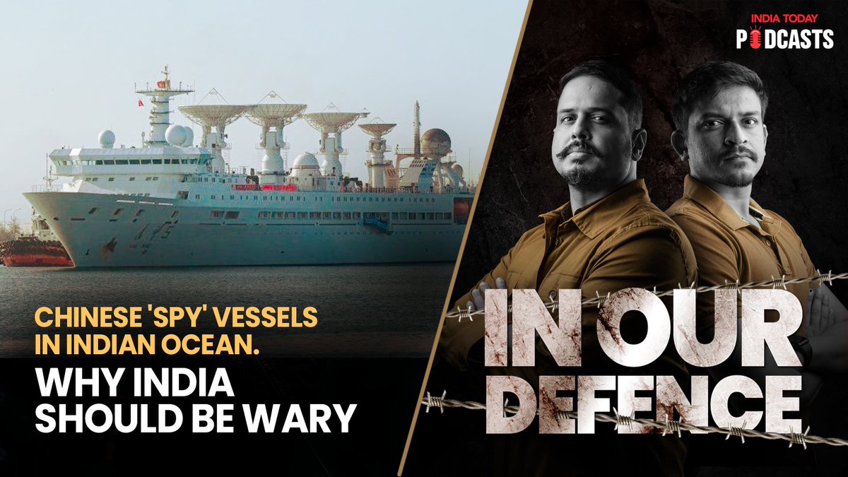 NEW PODCAST EPISODE 🚨 What exactly are Chinese ‘research’ vessels doing in the Indian Ocean & why they’re far more insidious than meets the eye. Episode 10 of ‘In Our Defence’ is out on all 🎙️ platforms, including: YT: youtu.be/WXuPRYSUQlE?si… 🍎: podcasts.apple.com/in/podcast/in-…