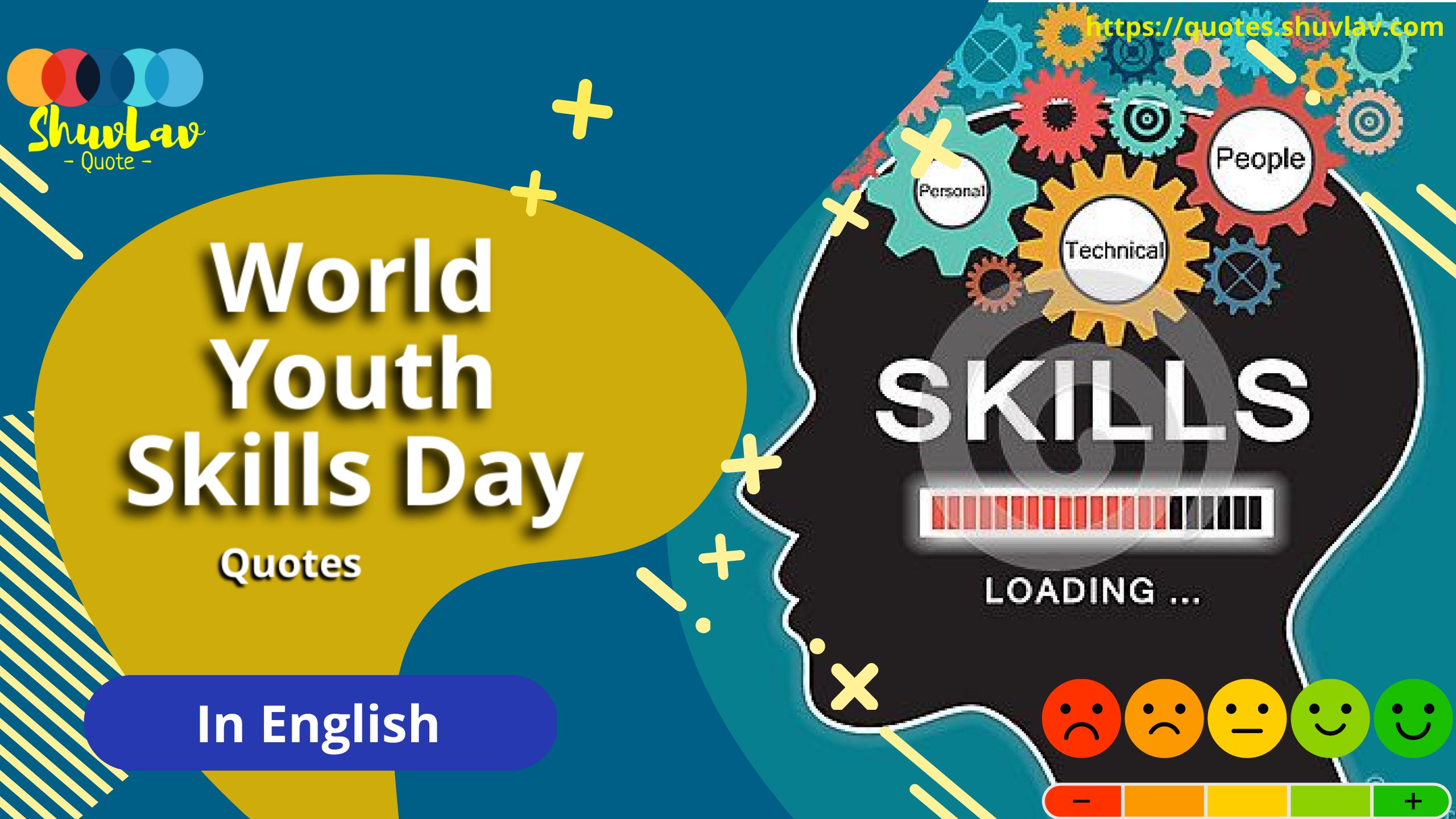 World Youth Skills Day to acknowledge the crucial significance of equipping young individuals with the necessary skill
