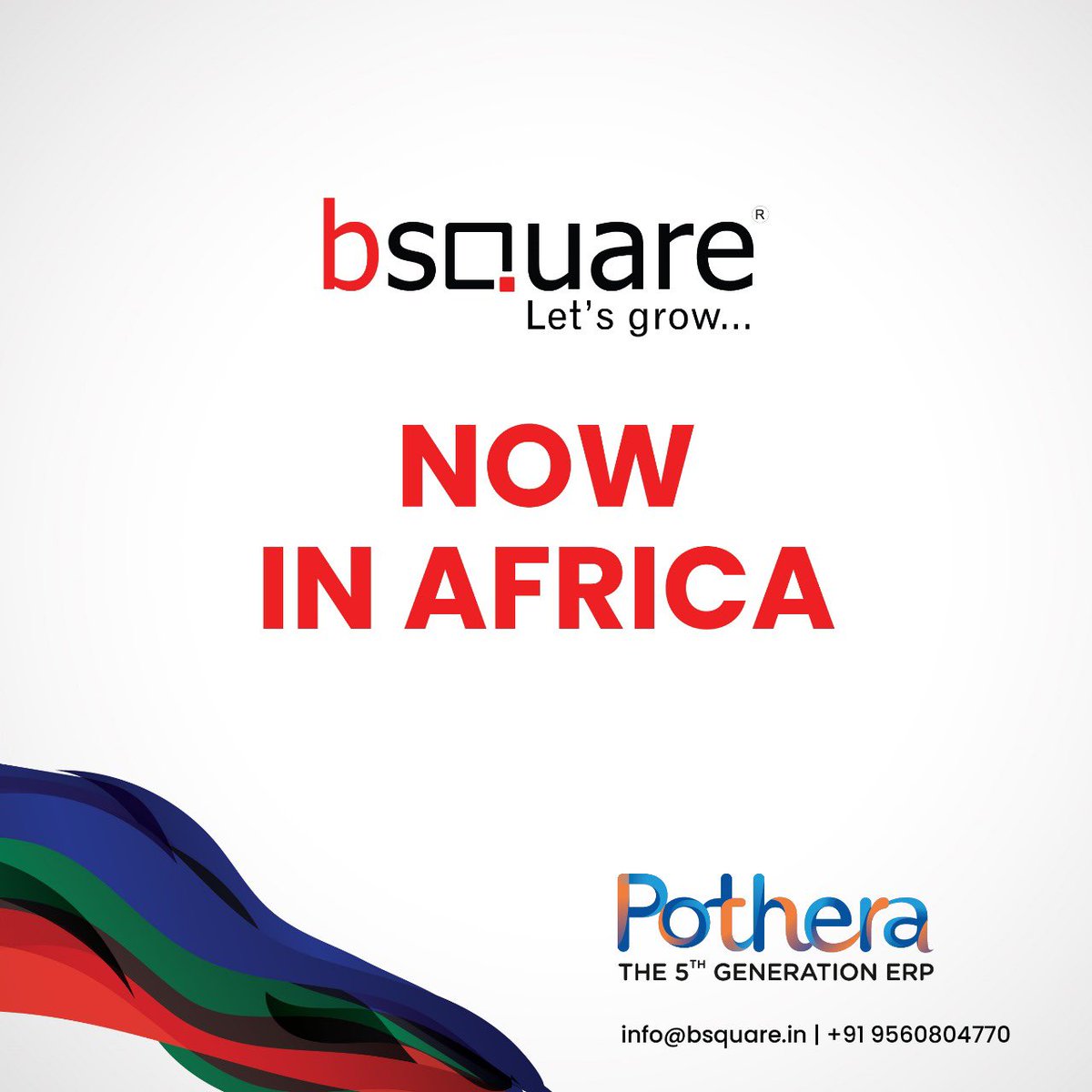 Bsquare slowly expanding its base to Africa. Pothera ERP is now implemented in Zambia, Uganda and other countries. Thank you all for your best wishes.