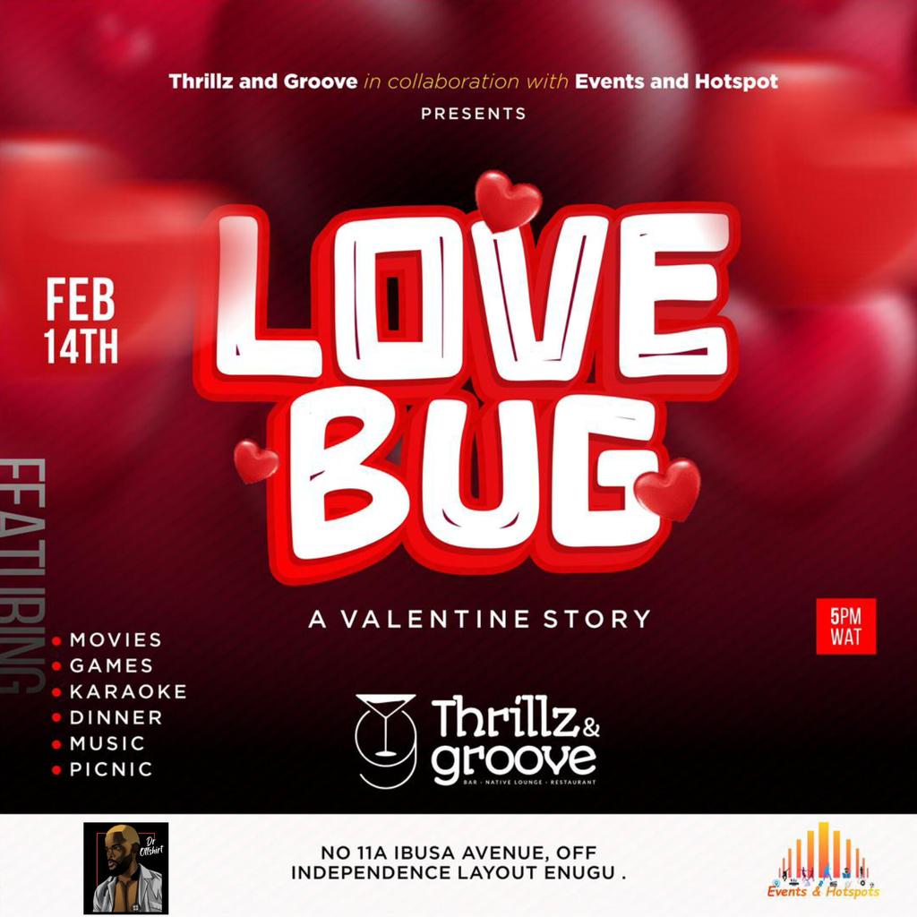 This is THE VALENTINE event in Enugu tomorrow!
Thrillz & Grooves is putting on the most amazing valentine for your pleasure.