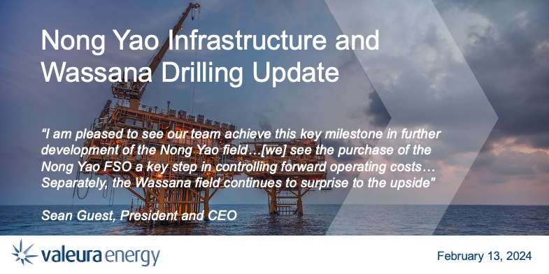 ValeuraEnergy's tweet photo. #Valeura Energy announces mobilisation of #MOPU to its #NongYao field, purchase of the Nong Yao #FSO for US$19m, expanded scope for infill #drilling at #Wassana.
$VLE $VLERF #oil
https://t.co/huGBYFvvyY https://t.co/f9Q6zmVGSO