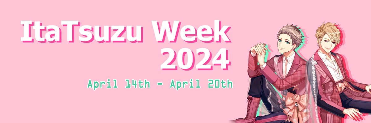 itatsuzuevent's tweet photo. Hey everyone! Excited to announce #ItaTsuzuWeek2024 will be taking place over the course of April 14th - April 20th of this year!

All forms of fanwork, such as fanfiction, art, edits, etc. are welcome and encouraged! Ships between their play characters are also accepted! https://t.co/KRyhCVNhAe