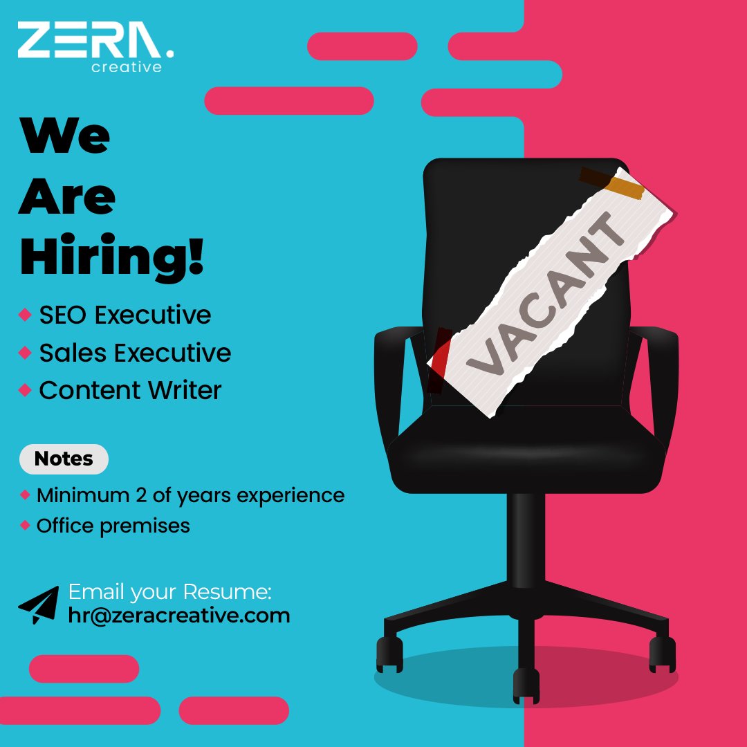 ZeraCreative's tweet photo. We're on the lookout for talented individuals with a minimum of 2 years of experience in SEO, Sales, and Content Writing.

Elevate your career with us!

#HiringNow #SEO #Sales #ContentWriter #JoinOurTeam #CareerOpportunity https://t.co/M20ydhnGQT