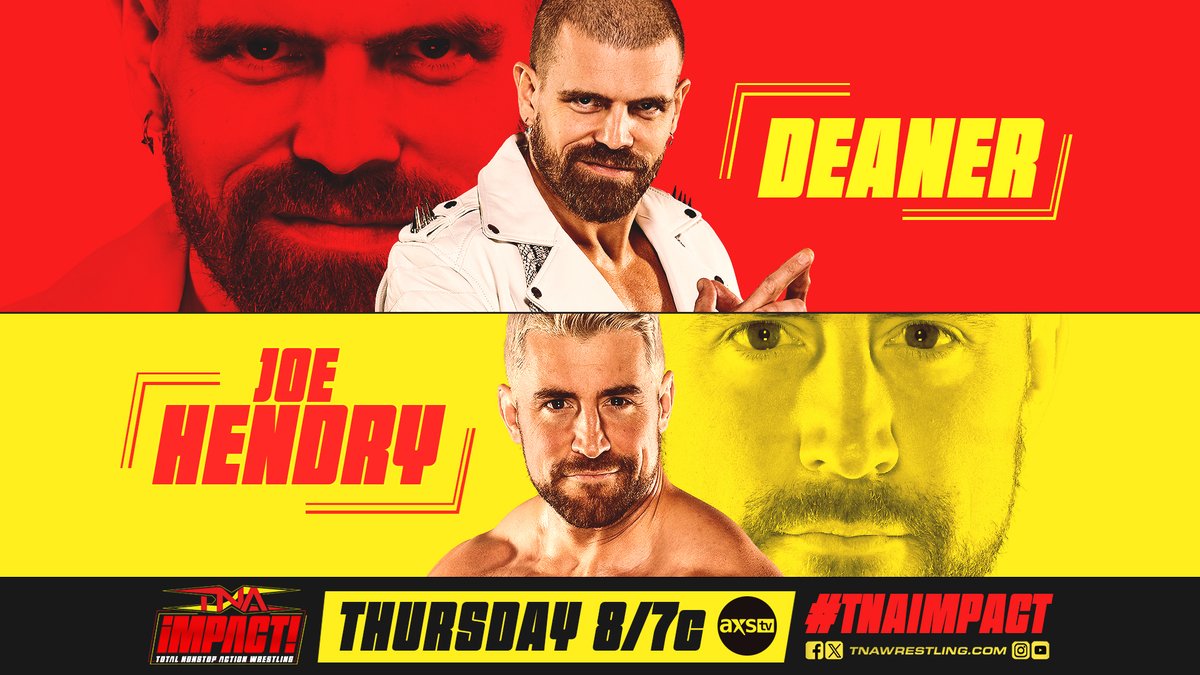 THURSDAY at 8/7c on @AXSTV! @CodyDeaner vs @joehendry #TNAiMPACT