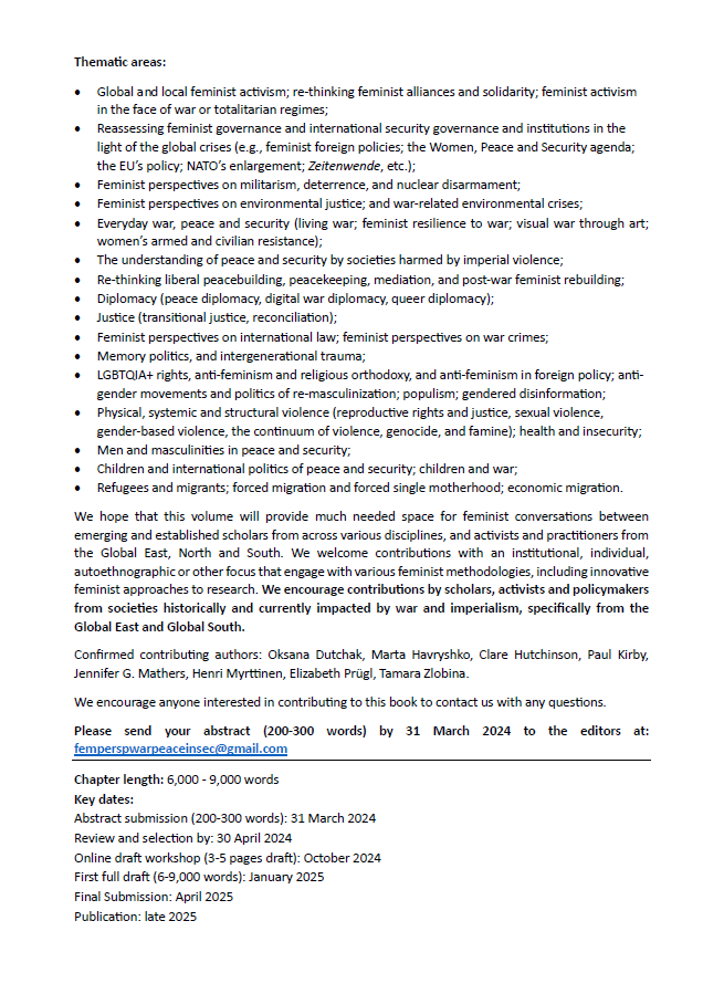 📢 Call for abstracts for an edited volume📢 RE-THINKING FEMINIST PERSPECTIVES ON WAR, PEACE AND (IN)SECURITY edited by @KrulisovaKatka @ATRWibben @MilaOSullivan Abstracts deadline: 31 March 2024 CfP link: tinyurl.com/RethinkingFemP…