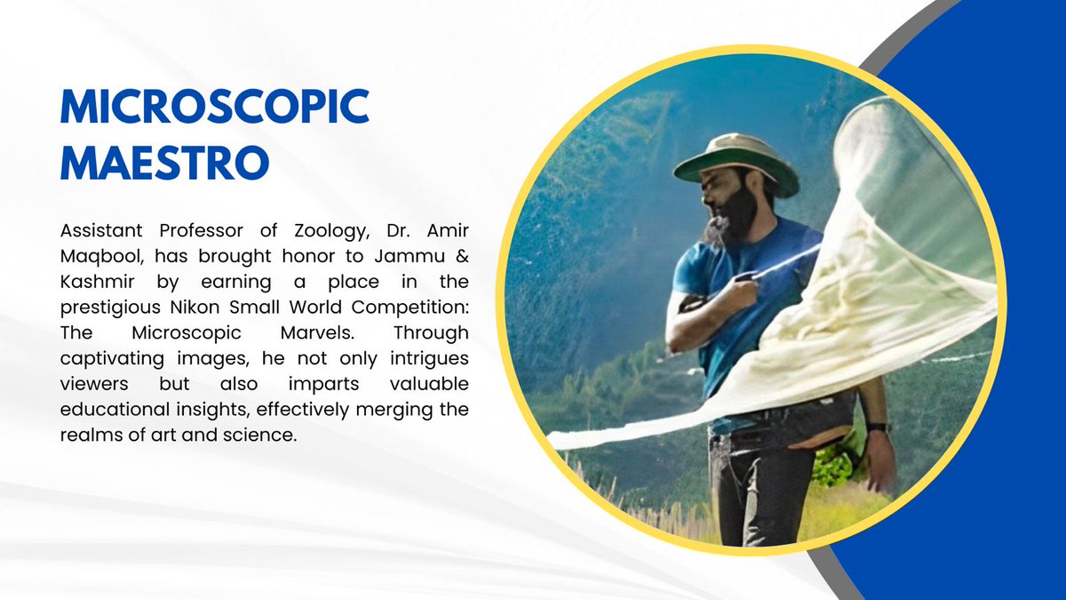 Assistant Professor of Zoology, Dr. Amir Maqbool, has brought honor to Jammu & Kashmir by earning a place in the prestigious Nikon Small World Competition: The Microscopic Marvels. #Kashmiri @KashmirLover8