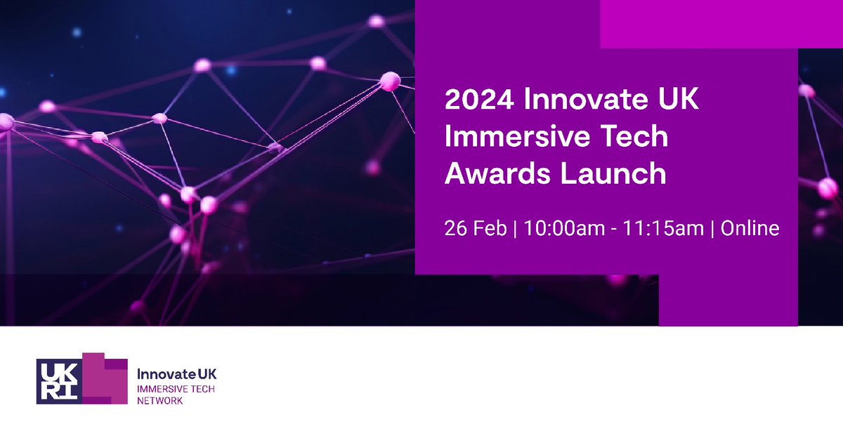 The @IUK_Immersive Network team will be launching the 2024 @innovateuk #ImmersiveTech Awards on February 26th 4 internships will be available for students this year from @Arup @edify_ac @theCentre @Arcade_XR & @AngliaRuskin⚡ Register here for details: lnkd.in/eCAxPJ5H