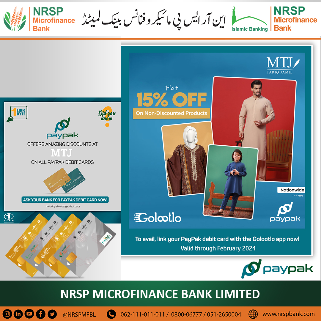 Avail Flat 15% off on Non-Discounted Products at MTJ by using NRSP PayPak debit card. Offer valid for limited time.
#NRSPMFBL #MTJ #paypak #Golootlo #promotionalitems #1Link #discounts #debitcardoffers
