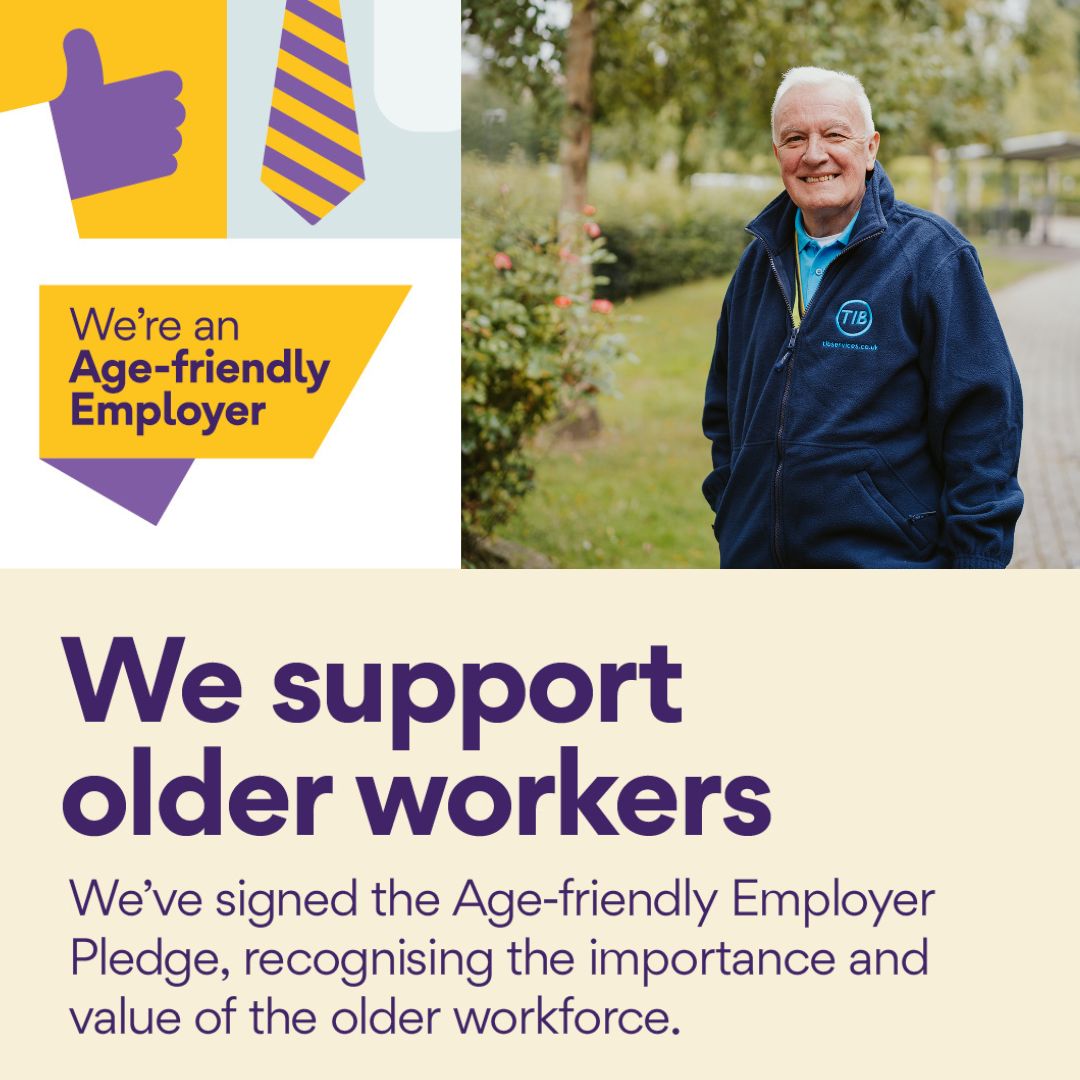 TIB Services is an age-friendly employer! 
We are delighted to have signed up to the #AgeFriendlyEmployer Pledge, a nationwide programme run by @Ageing_Better for employers who recognise the value of older workers. #tibservices #AgeDiversity #recruiter