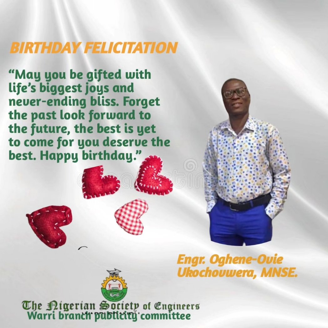 NseWarri's tweet photo. Happy birthday Engr. Oghene-Ovie Ukochovera MNSE
May lines fall for you in Pleasant places.
#nsewarri
#SuperBowl #engineers #BirthdayCelebration #nsewarri https://t.co/y3RtlIlSke
