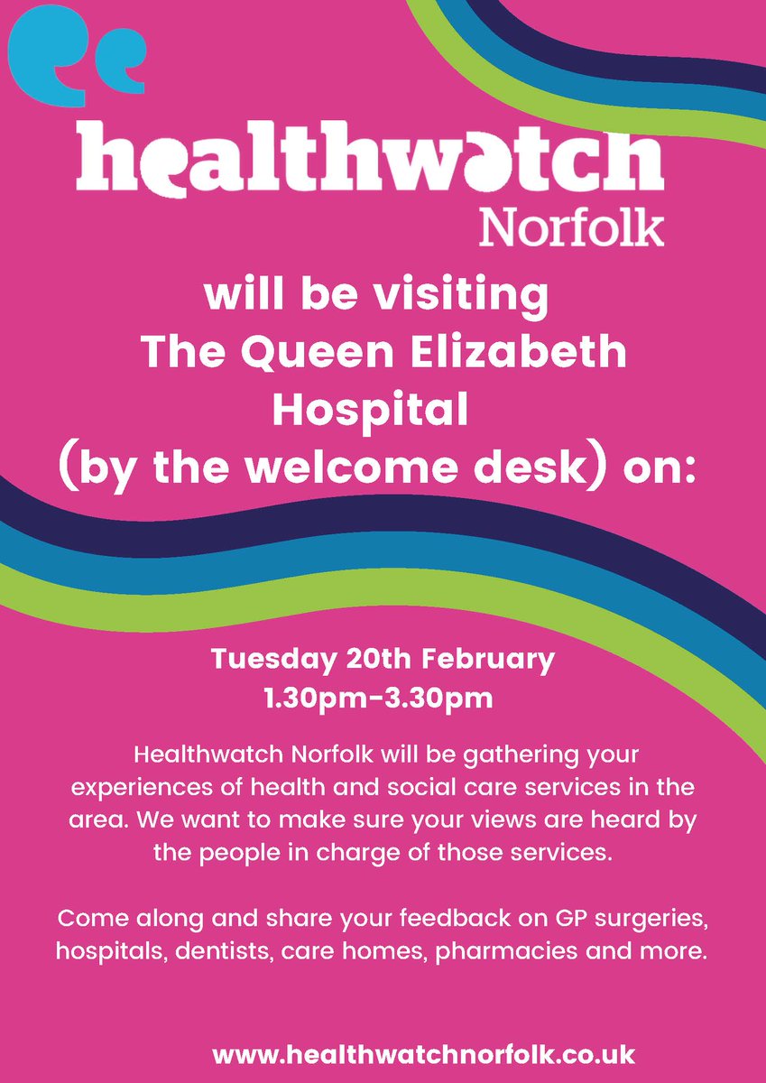 On Tues 20 Feb, 1.30pm to 3.30pm Healthwatch Norfolk will be visiting The QEH to gather your experiences of health and social care services in the area. Come along to the main entrance and share your feedback on GP surgeries, hospitals, dentists, care homes, pharmacies and more.