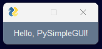 Hotta3216's tweet image. 3.1.1 Textの表示
これはさっきからやってるやつ
PySimpleGUIの基本中の基本です
#ノンプロ研 #もくもく会 #PySimpleGUI